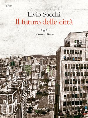 cover image of Il futuro delle città
